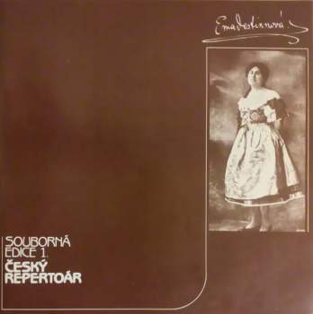 Emmy Destinn: 1/ Český Repertoár (2xLP)