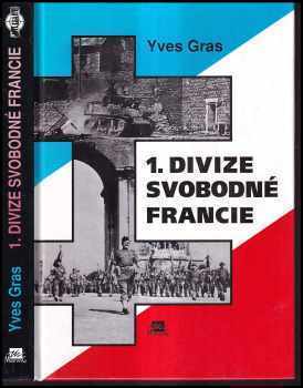 Yves Gras: 1. divize svobodné Francie