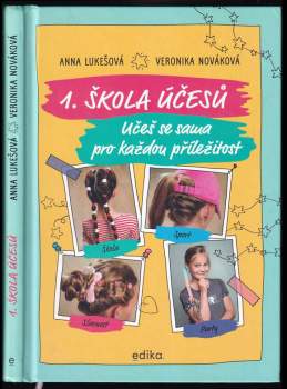 1. škola účesů : učeš se sama pro každou příležitost
