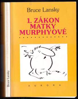 1. zákon matky Murphyové