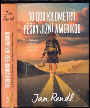 10 000 kilometrů pěšky Jižní Amerikou