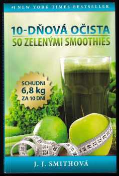 10-dňová očista so zeleným smoothies