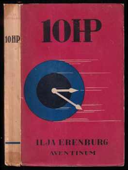 10 HP - Il'ja Grigor'jevič Èrenburg (1930, Štorch-Marien) - ID: 319052