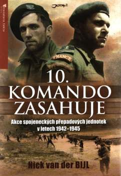 10. komando zasahuje