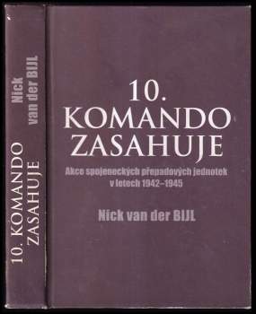 10. komando zasahuje