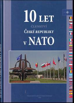 10 let členství České republiky v NATO