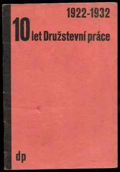 10 let družstevní práce