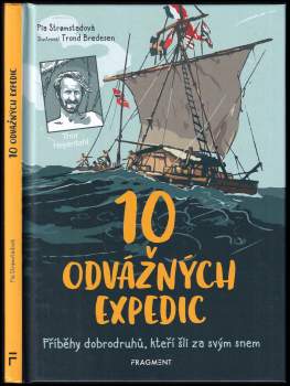 Pia Strømstad: 10 odvážných expedic