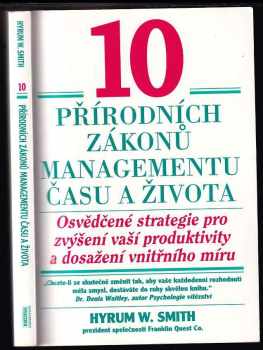 10 přírodních zákonů managementu času a života