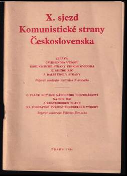 Antonín Novotný: 10. sjezd Komunistické strany Československa