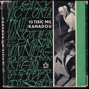 Josef Davídek: 10 tisíc mil Kanadou