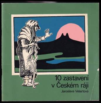 10 zastavení v Českém ráji