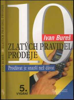 10 zlatých pravidel prodeje