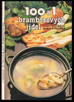 100 a 1 bramborových jídel