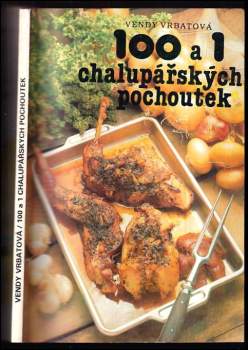100 a 1 chalupářských pochoutek