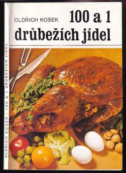 100 a 1 drůbežích jídel