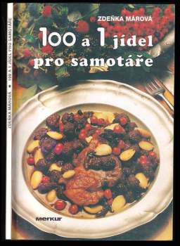 100 a 1 jídel pro samotáře