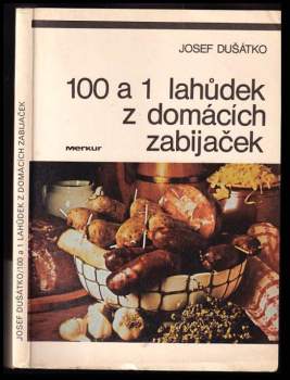 100 a 1 lahůdek z domácích zabijaček