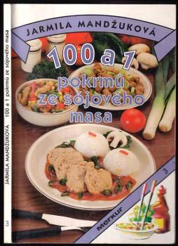 100 a 1 pokrmů ze sójového masa
