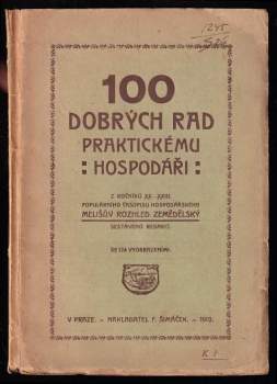 100 dobrých rad praktickému hospodáři