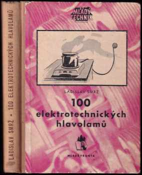 100 elektrotechnických hlavolamů