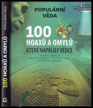 100 hoaxů a omylů, které napálily vědce