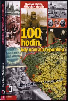 100 hodin, kdy umírala republika