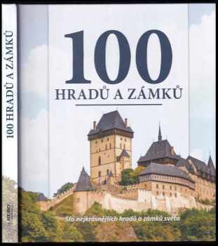 Nelly de Zwaan: 100 hradů a zámků