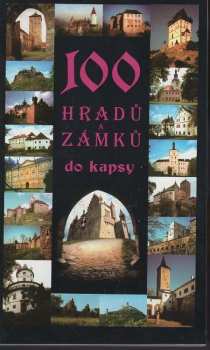 Sto hradů a zámků do kapsy (2001, Levné knihy) - ID: 635949