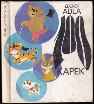 Zdeněk Adla: 100 kapek