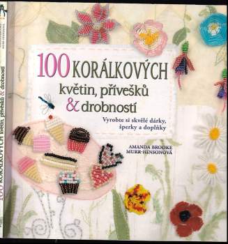 100 korálkových květin, přívěsků a drobností