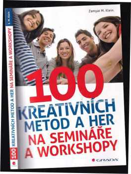 100 kreativních metod a her na semináře a workshopy