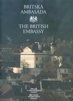 100 let britské ambasády v Praze