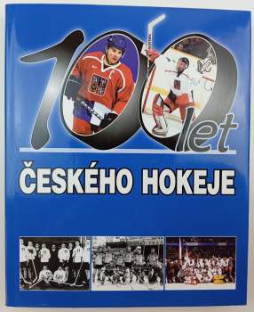 100 let českého hokeje
