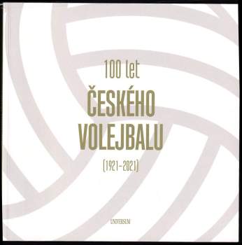 100 let českého volejbalu