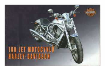 100 let motocyklů Harley-Davidson