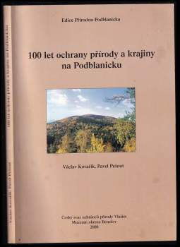 100 let ochrany přírody a krajiny na Podblanicku