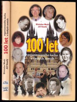 100 let organizovaného šachu v českých zemích