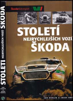 100 let závodních a soutěžních vozů Škoda