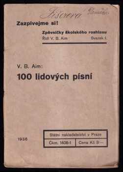 100 lidových písní. Zapívejme si!
