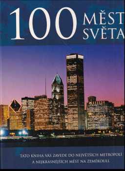100 měst světa - Falko Brenner (2008, Slovart) - ID: 403693