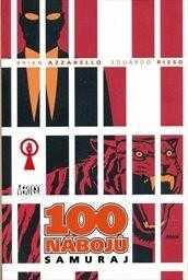 100 nábojů : Samuraj - Brian Azzarello (2012, BB art) - ID: 1649792