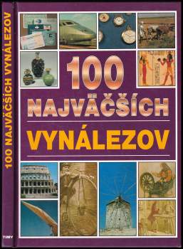 Philip Wilkinson: 100 najväčších vynálezov