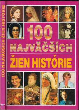 Angela Royston: 100 najväčších žien histórie