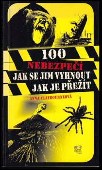 100 nebezpečí