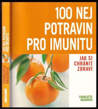 100 nej potravin pro imunitu