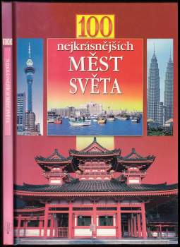 Grażyna Jeżewska: 100 nejkrásnějších měst světa