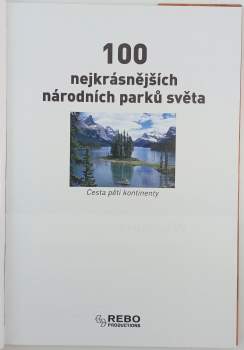 Winfried Maass: 100 nejkrásnějších národních parků světa
