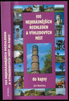 100 nejkrásnějších rozhleden a výhledových míst