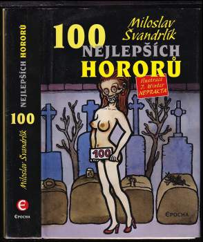 Miloslav Švandrlík: 100 nejlepších hororů